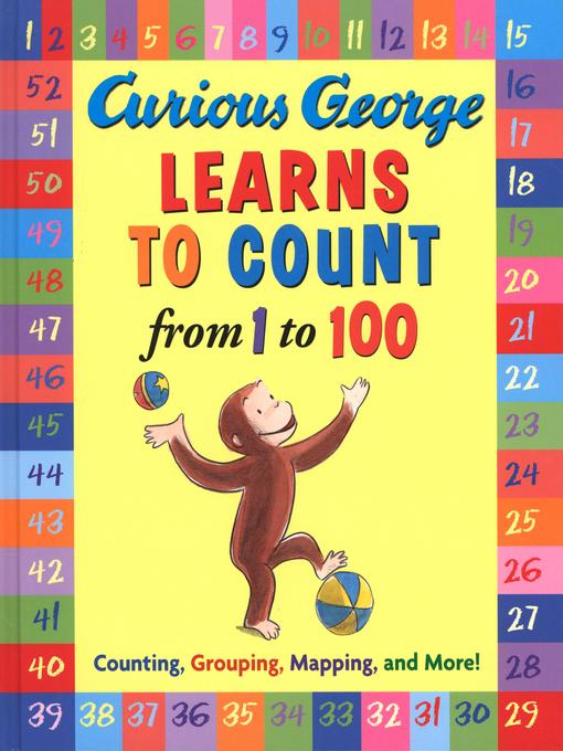Cover image for Curious George Learns to Count from 1 to 100